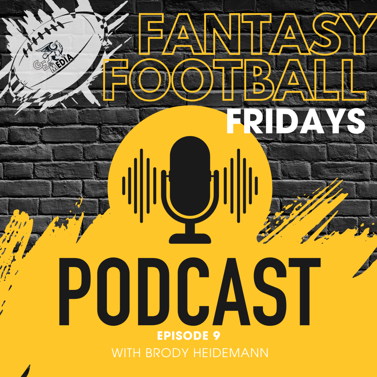 Fantasy Football Fridays: Episode 9